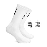 Talk Less Ride More Socks